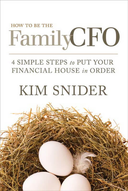 Kim Snider - How To Be The Family CFO